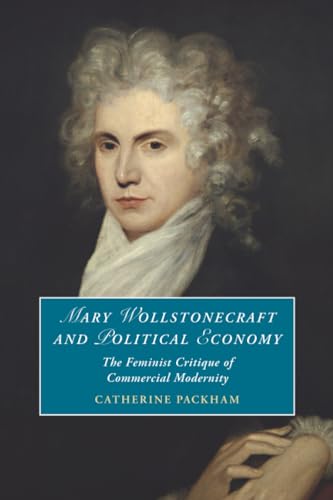 Mary Wollstonecraft and Political Economy