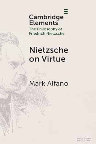 Nietzsche on Virtue