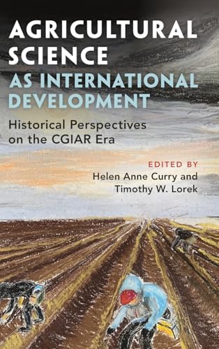 Agricultural Science as International Development