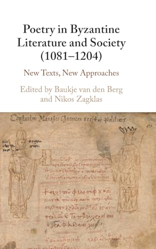 Poetry in Byzantine Literature and Society (1081-1204)