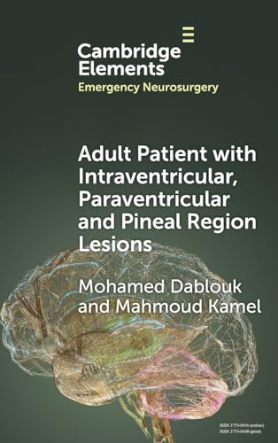 Adult Patient with Intraventricular, Paraventricular and Pineal Region Lesions