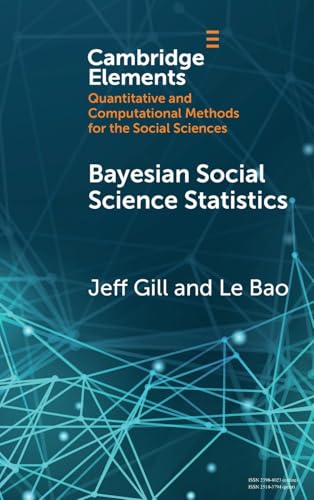 Bayesian Social Science Statistics