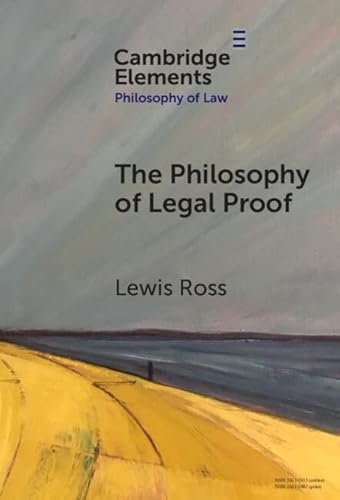 The Philosophy of Legal Proof