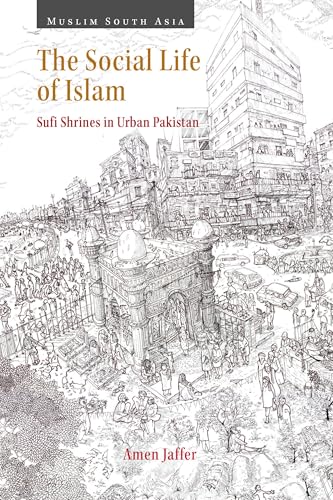 The Social Life of Islam