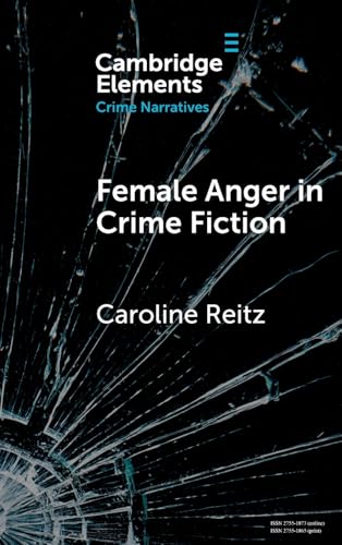 Female Anger in Crime Fiction