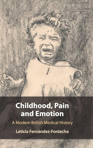 Childhood, Pain and Emotion