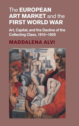 The European Art Market and the First World War