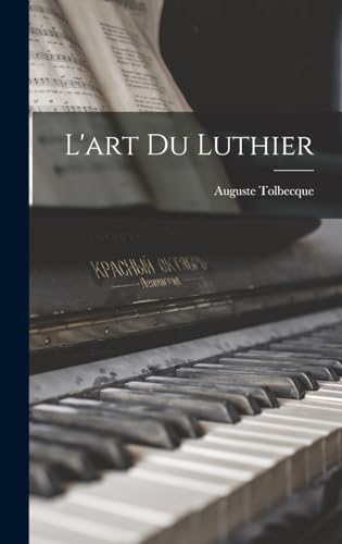 L'art Du Luthier