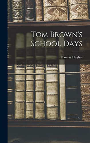 Tom Brown's School Days