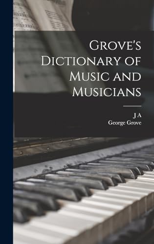 Grove's Dictionary of Music and Musicians