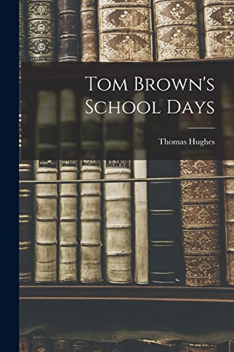 Tom Brown's School Days