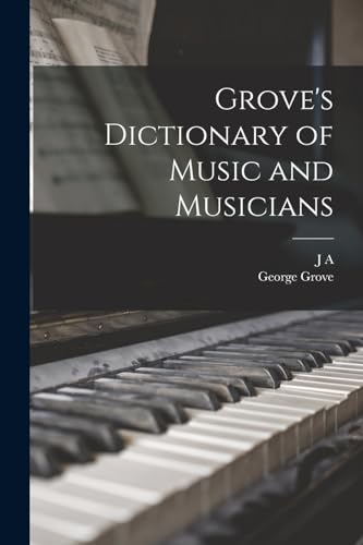 Grove's Dictionary of Music and Musicians
