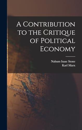 A Contribution to the Critique of Political Economy