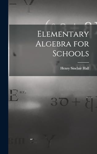 Elementary Algebra for Schools