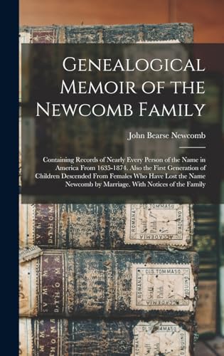 Genealogical Memoir of the Newcomb Family