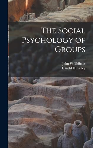 The Social Psychology of Groups
