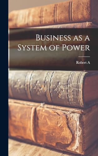 Business as a System of Power