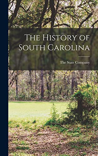 The History of South Carolina