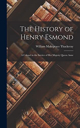 The History of Henry Esmond