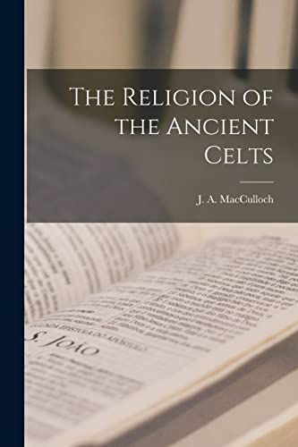 The Religion of the Ancient Celts