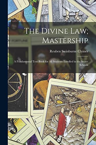 The Divine Law; Mastership