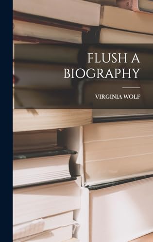 FLUSH A BIOGRAPHY