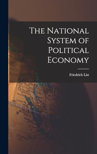 The National System of Political Economy