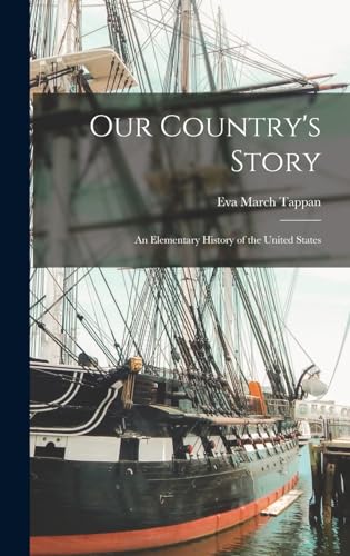 Our Country's Story; an Elementary History of the United States