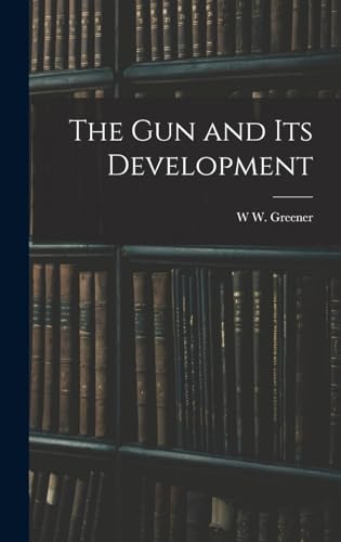 The gun and its Development