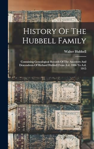 History Of The Hubbell Family