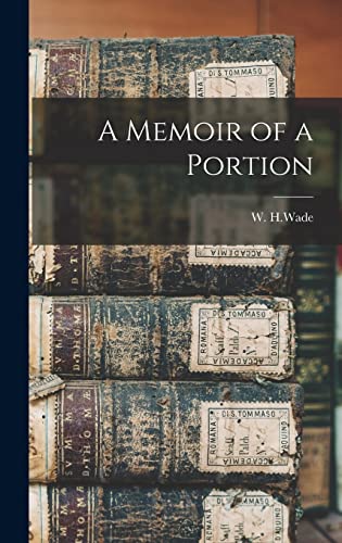 A Memoir of a Portion