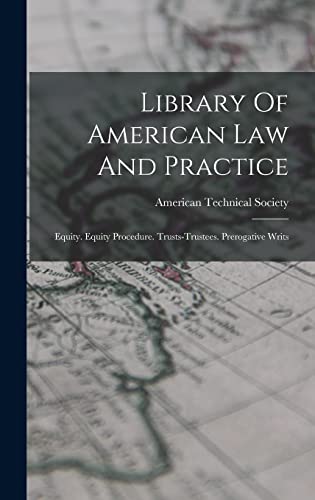 Library Of American Law And Practice