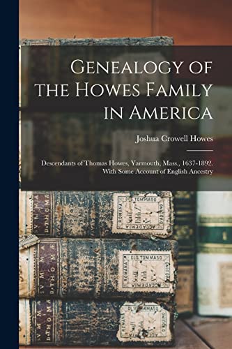 Genealogy of the Howes Family in America