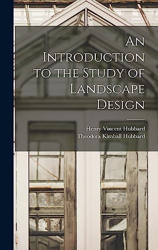 An Introduction to the Study of Landscape Design