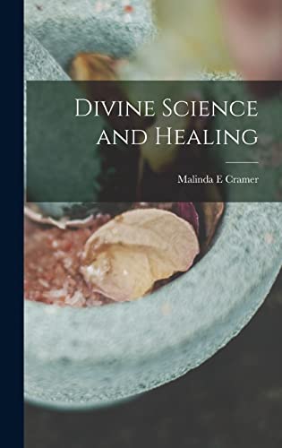 Divine Science and Healing