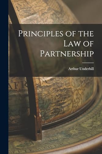 Principles of the Law of Partnership