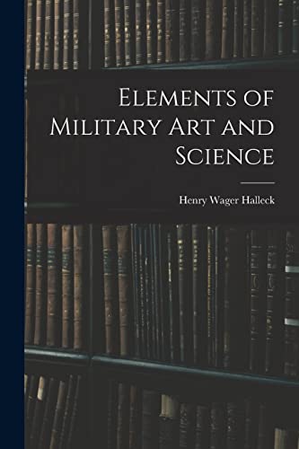 Elements of Military Art and Science