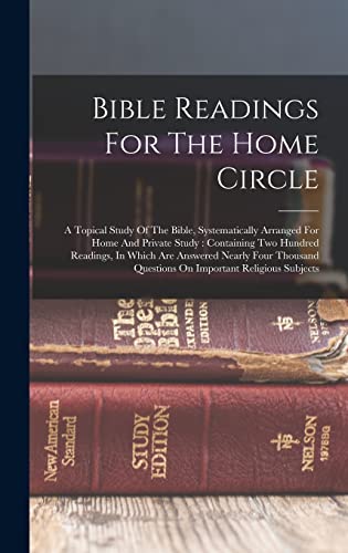 Bible Readings For The Home Circle