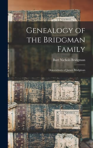 Genealogy of the Bridgman Family