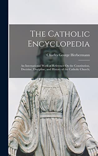 The Catholic Encyclopedia