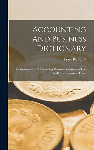 Accounting And Business Dictionary