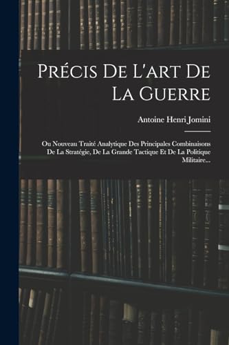 Précis De L'art De La Guerre