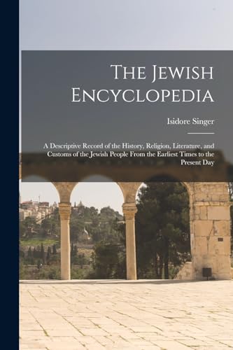 The Jewish Encyclopedia