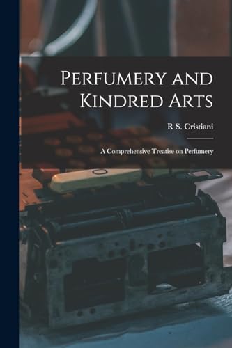 Perfumery and Kindred Arts