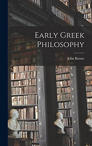 Early Greek Philosophy