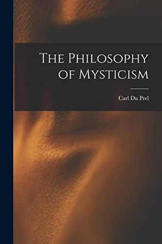 The Philosophy of Mysticism