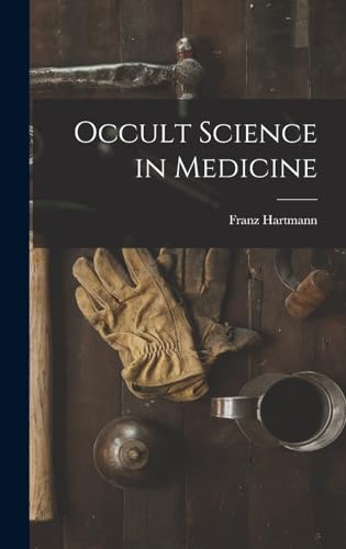 Occult Science in Medicine
