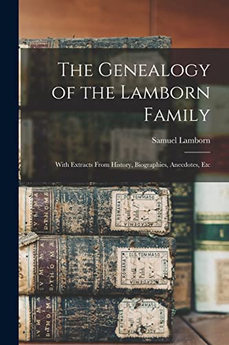 The Genealogy of the Lamborn Family