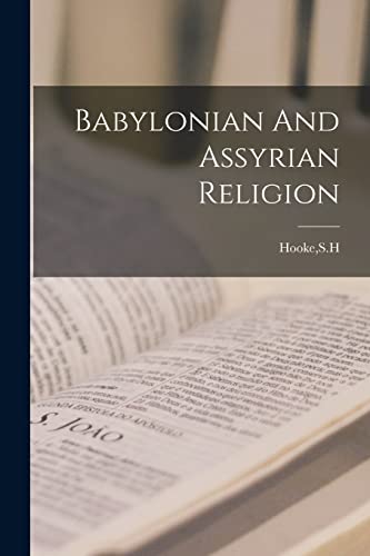 Babylonian And Assyrian Religion