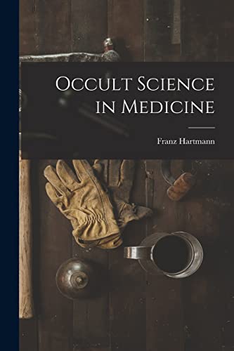 Occult Science in Medicine